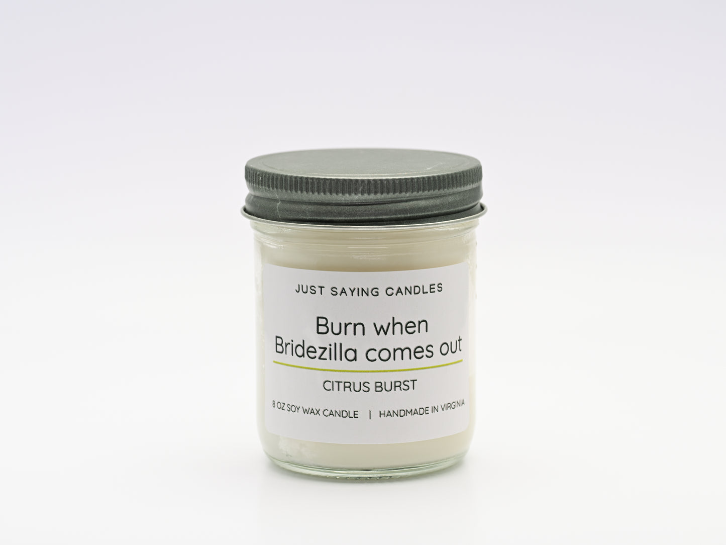 Burn when Bridezilla comes out