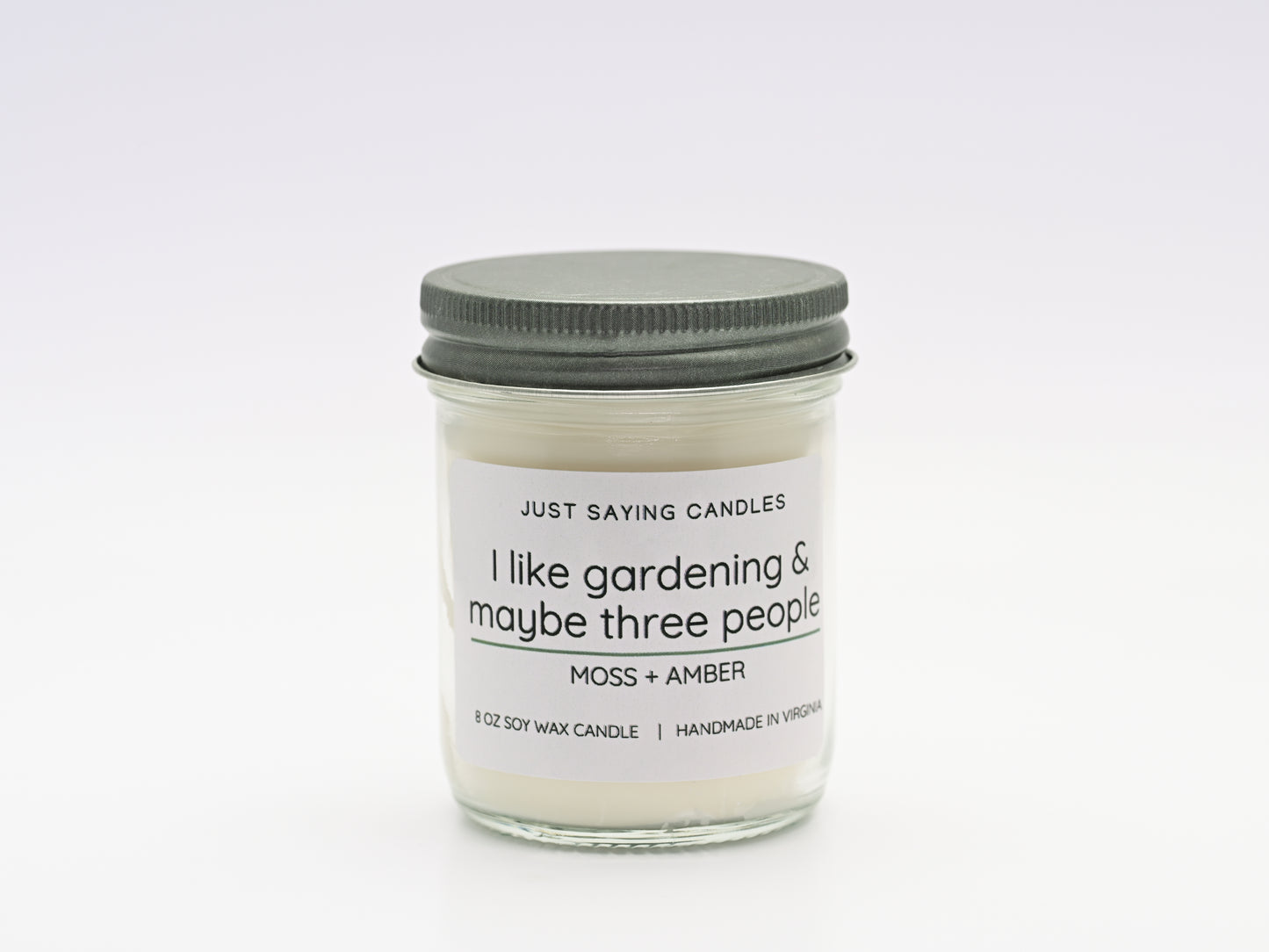 I like gardening & maybe three people