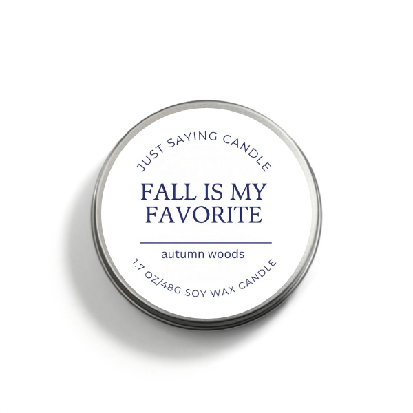 Fall is my Favorite soy candle tin