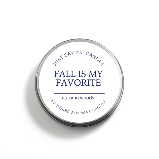 Fall is my Favorite soy candle tin