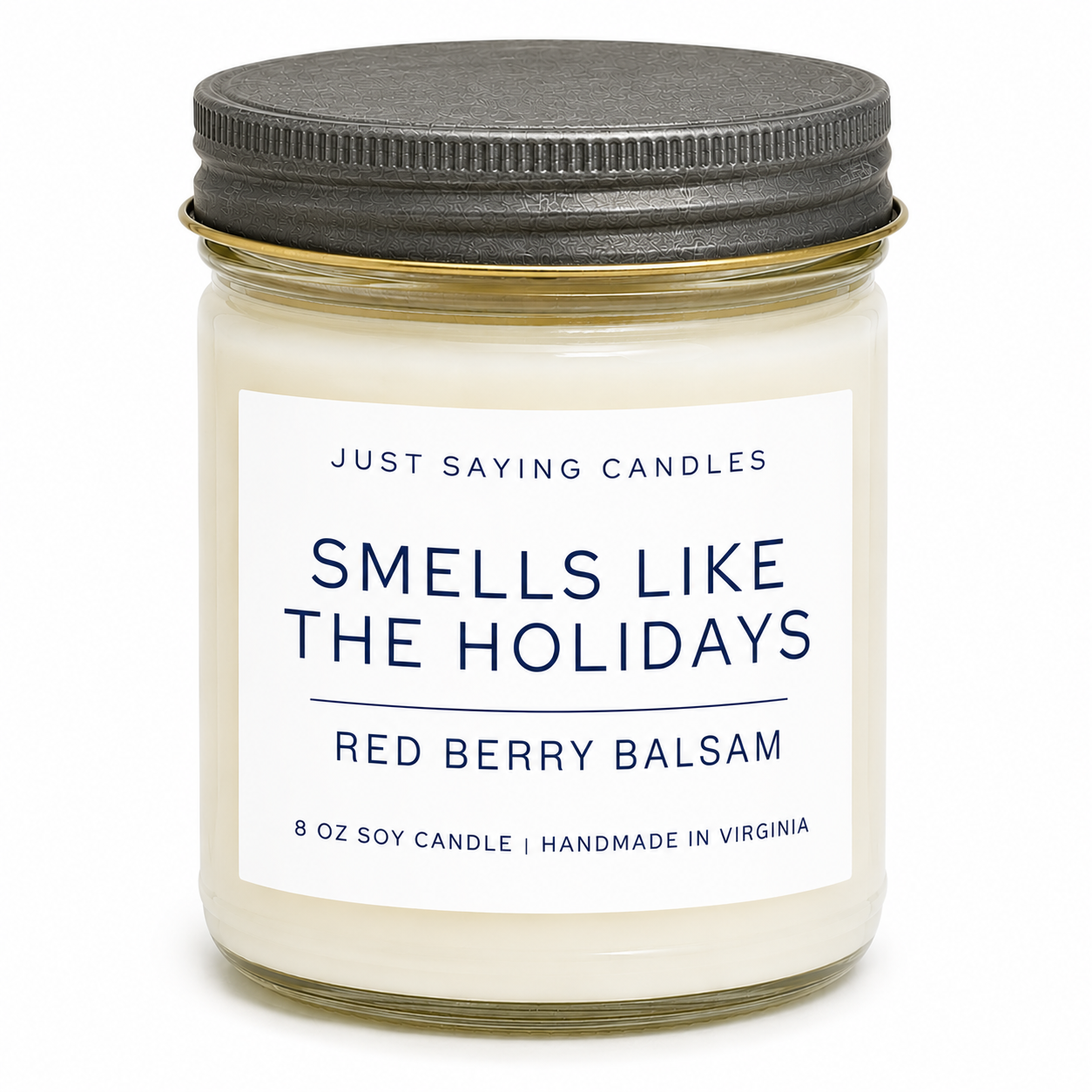Smells like the Holidays - Red Berry Balsam  Soy Candle