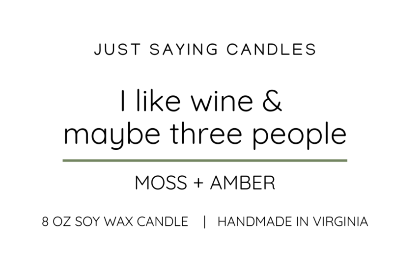 I like wine & maybe three people