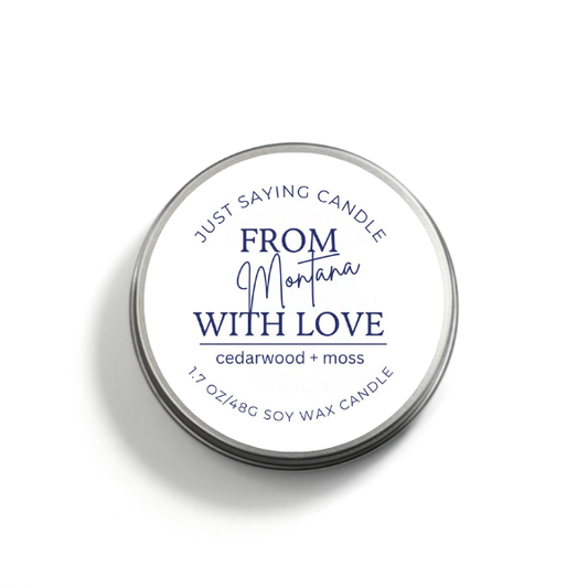 From Montana with Love soy candle tin
