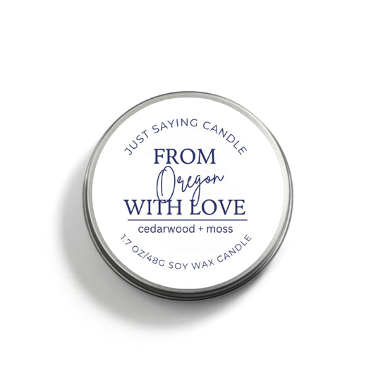 From Oregon with Love soy candle tin