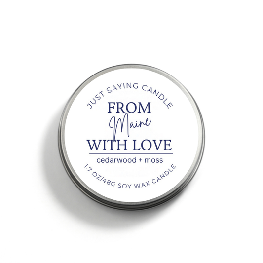 From Maine with Love soy candle tin