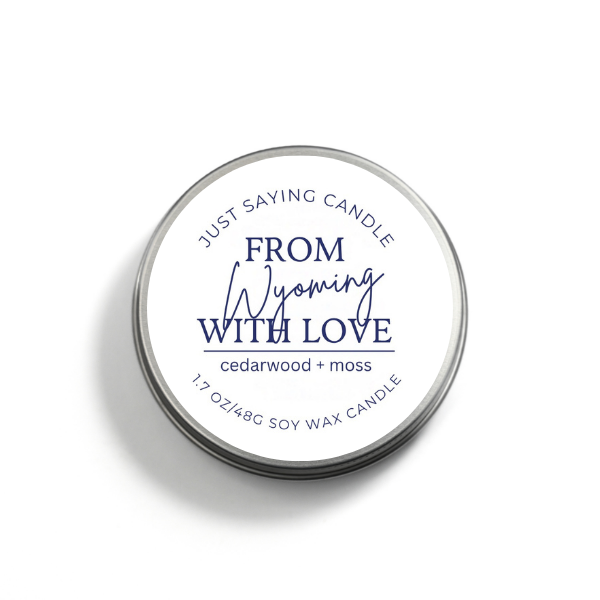 From Wyoming with Love soy candle tin