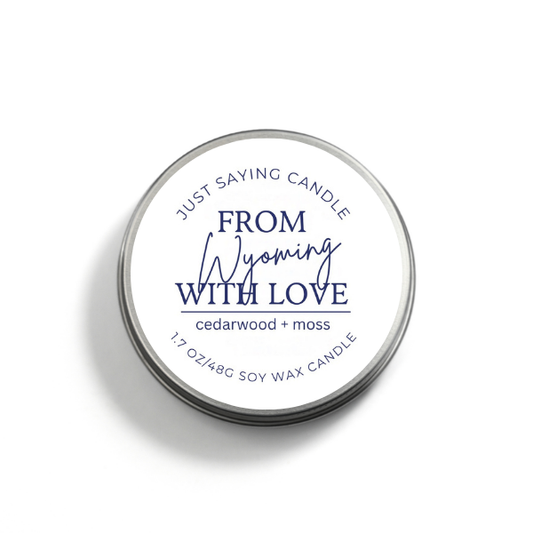 From Wyoming with Love soy candle tin