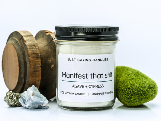 Manifest that shit
