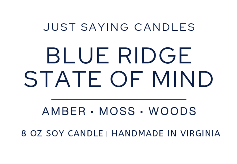 Blue Ridge State of Mind soy candle