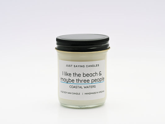 I like the beach & maybe three people