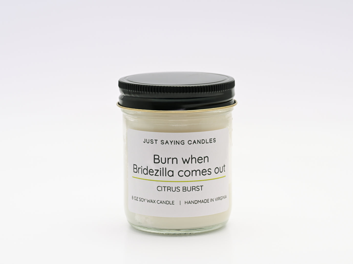 Burn when Bridezilla comes out