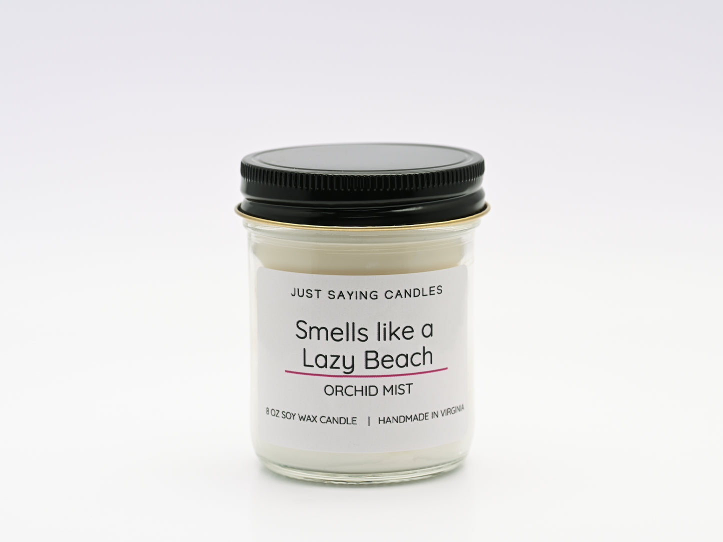 Smells like a Lazy Beach