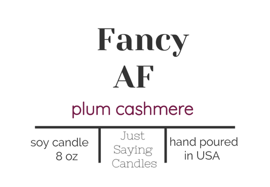 Fancy AF