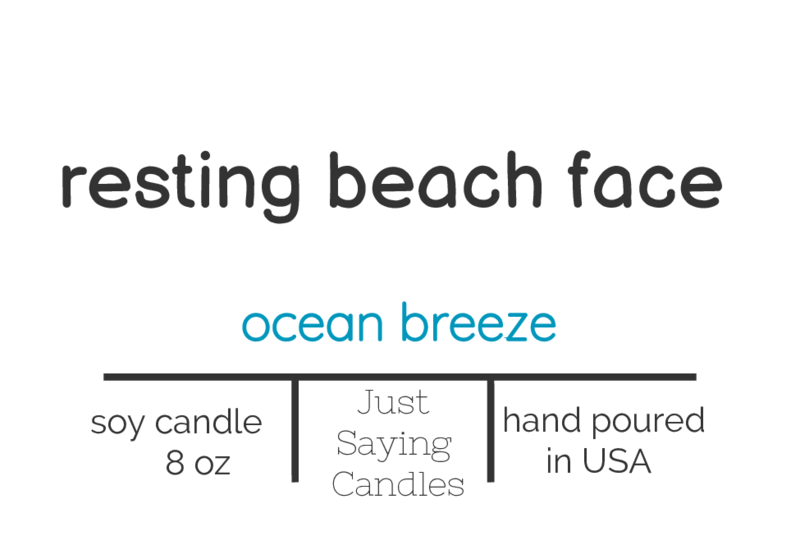 Ocean Breeze Candle | Natural Soy Candles | just saying candles